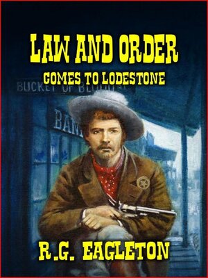 cover image of Law and Order Comes to Lodestone